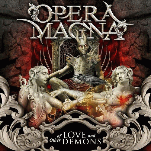 Opera Magna : Of Love And Other Demons